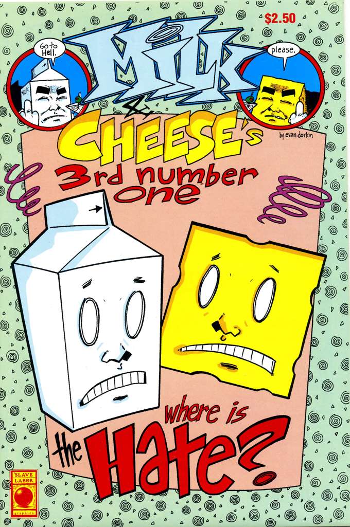 Milk & Cheese #3