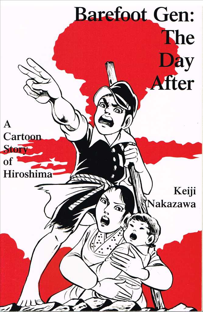 Barefoot Gen: The Day After #2  - 2nd printing