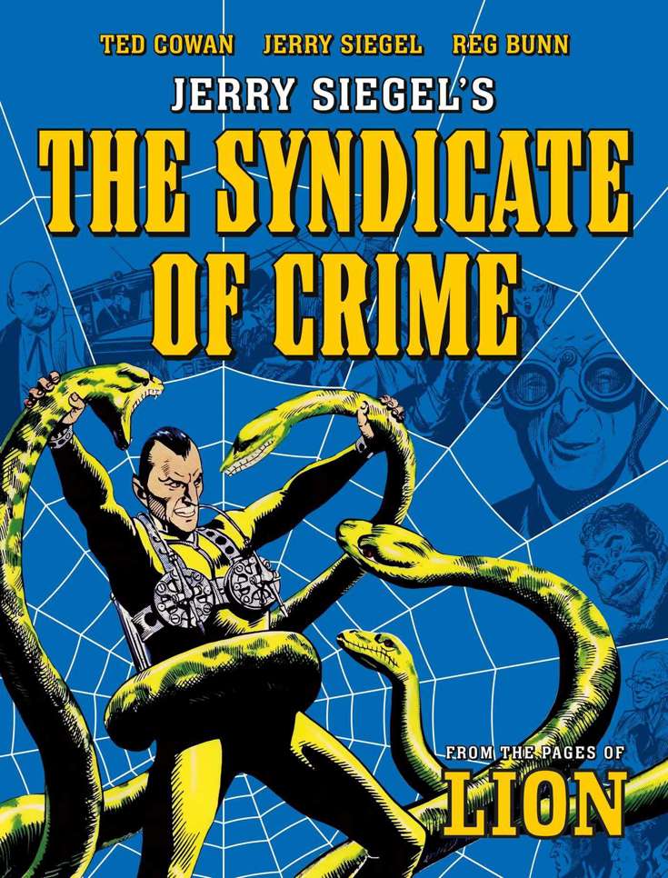 The Syndicate of Crime (Jerry Siegel’s…)
