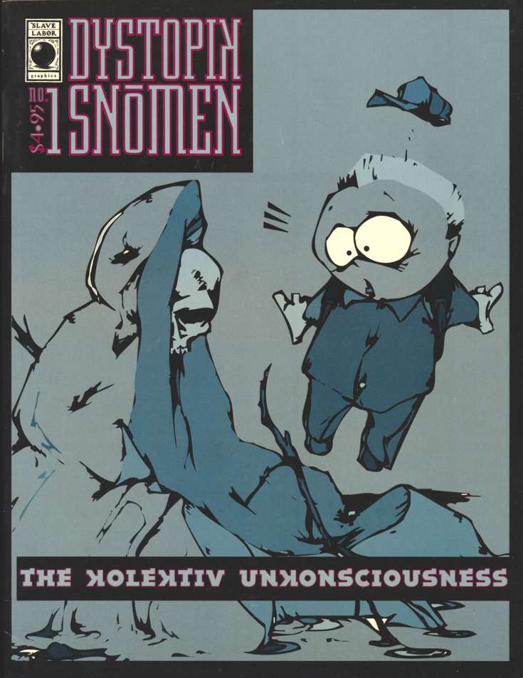 Dystopik Snomen