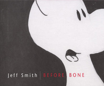 Jeff Smith: Before Bone