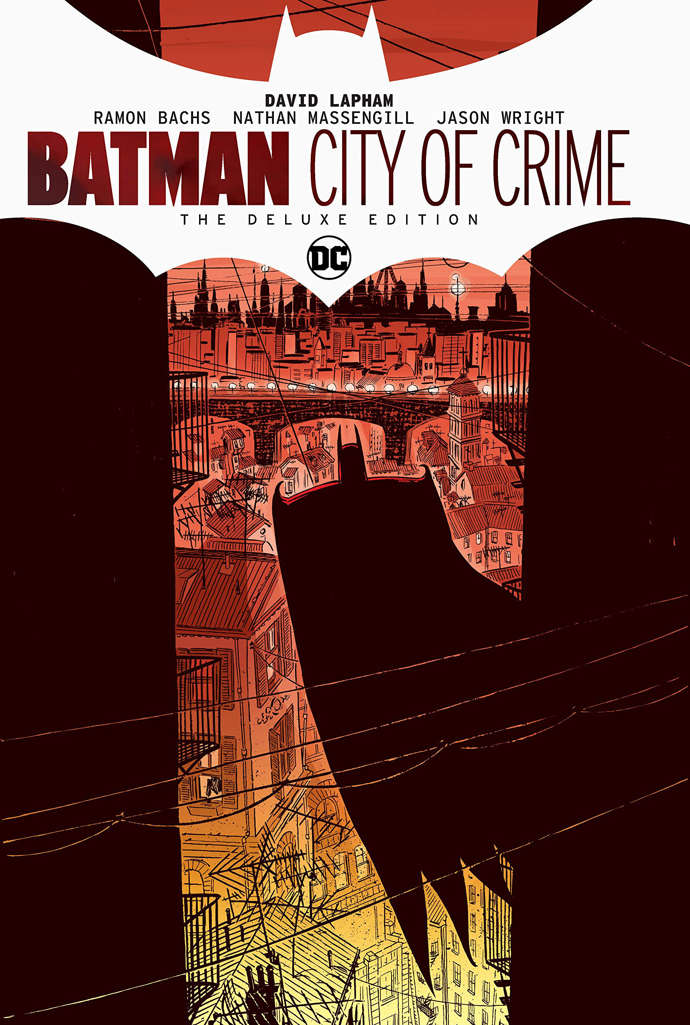 Batman: City of Crime—The Deluxe Edition