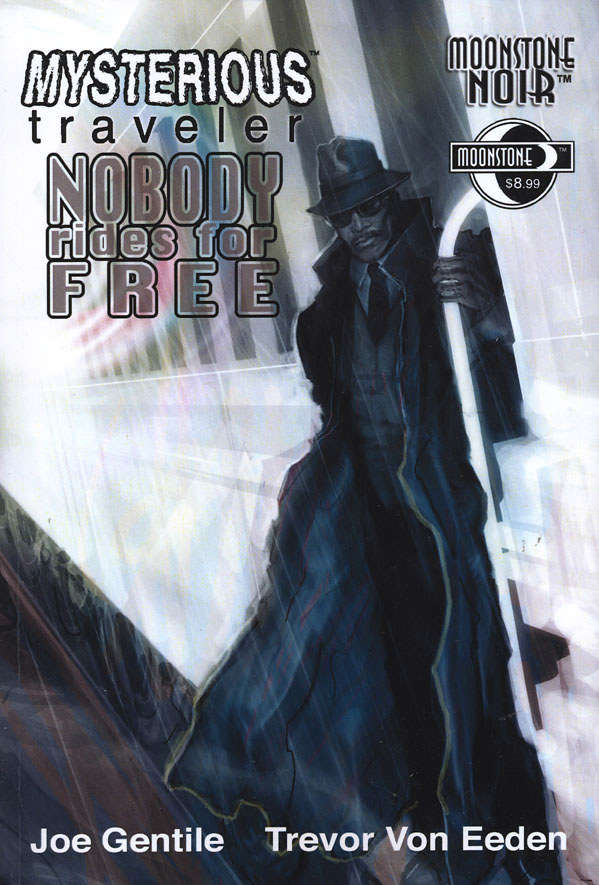 Mysterious Traveler: Nobody Rides For Free