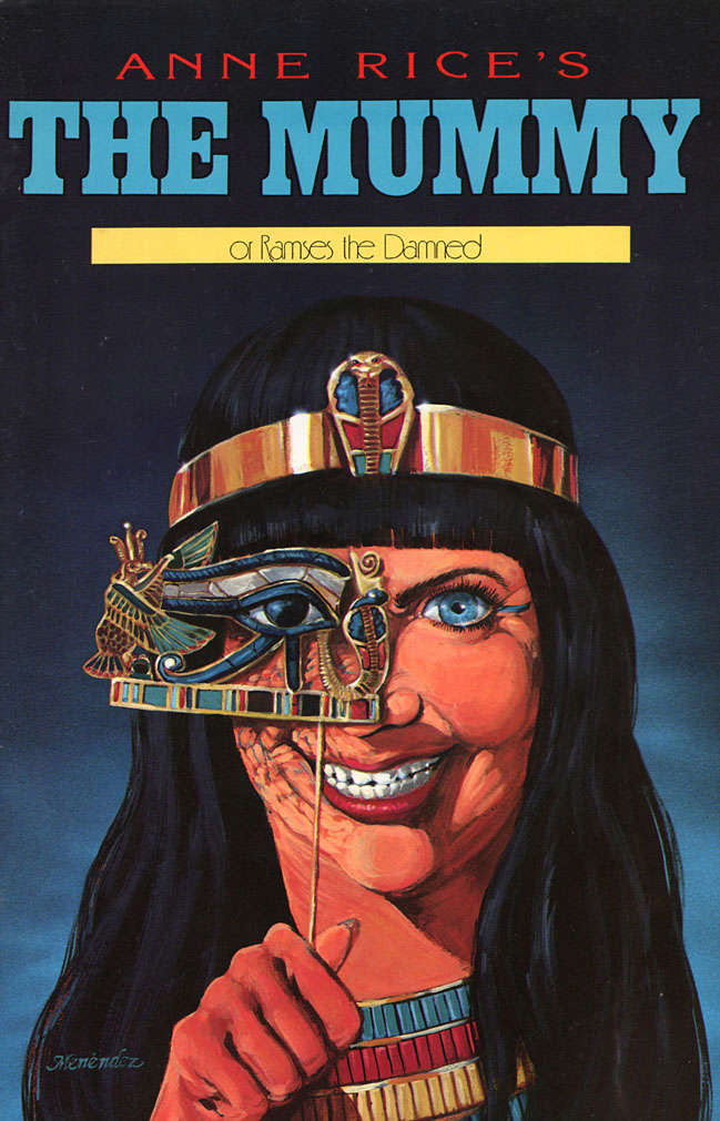 The Mummy or Ramses the Damned (Anne Rice’s…) #7