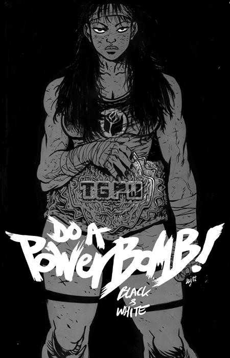 Do a Powerbomb Black and White