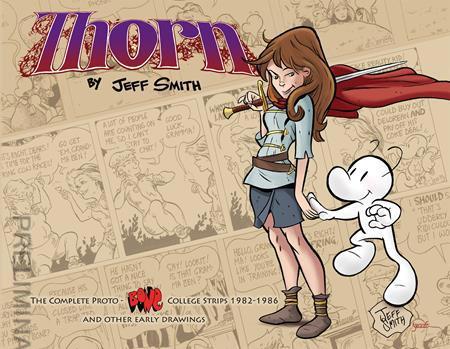 Thorn: The Complete Proto-Bone College Strips 1982-1986, and Other Early Drawings