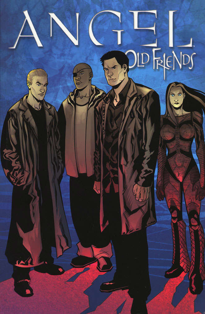 Angel: Old Friends Book #1