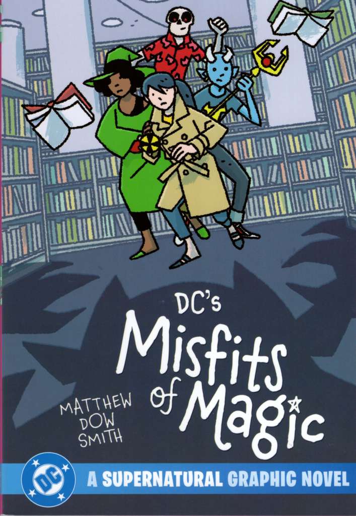 DC’s Misfits of Magic