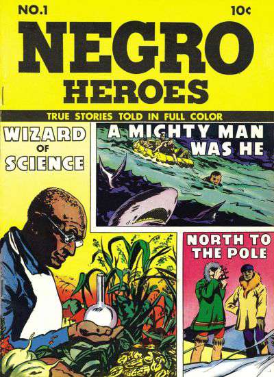 Negro Heroes