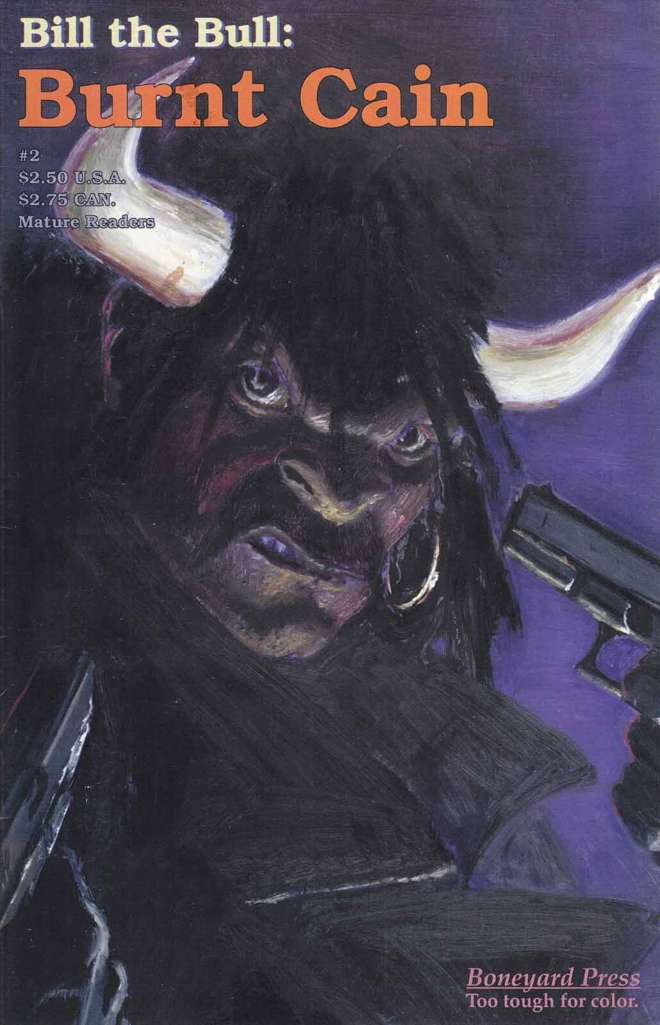 Bill the Bull: Burnt Cain #2
