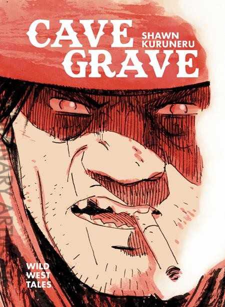 Cave Grave: Wild West Tales