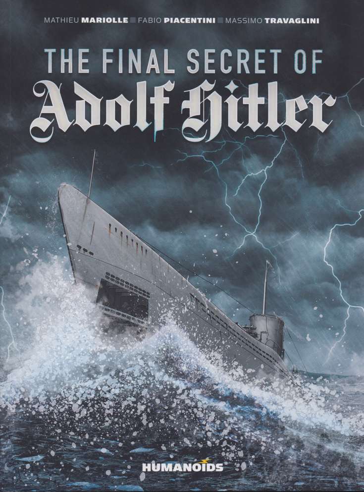 The Final Secret of Adolf Hitler