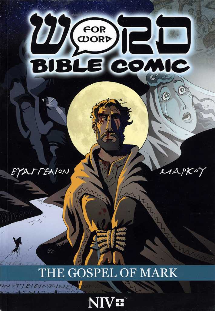 Word for Word Bible Comic: The Gospel of Mark