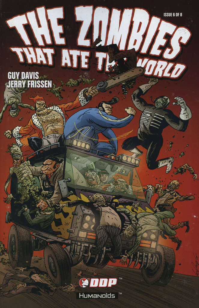 The Zombies That Ate the World #6