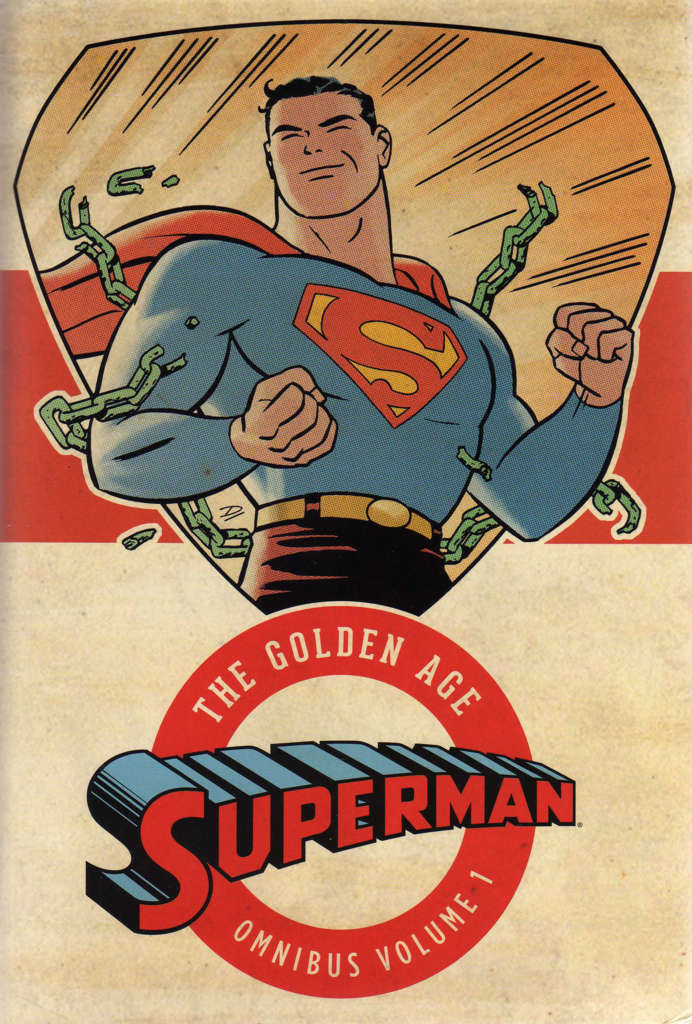 Superman: The Golden Age Omnibus