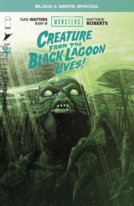 Universal Monsters: Creature From the Black Lagoon Lives Black &amp; White Special