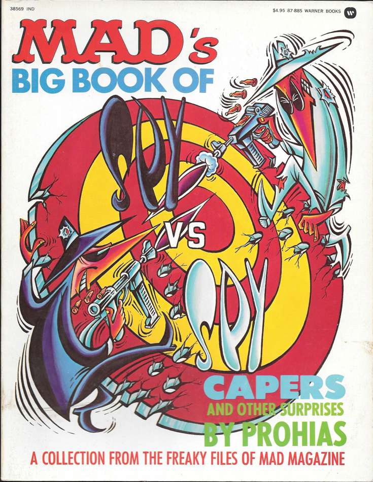 MAD’s Big Book of Spy Vs. Spy Capers and Other Surprises