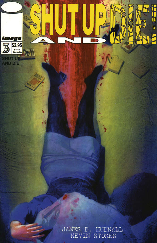 Shut Up and Die! #3