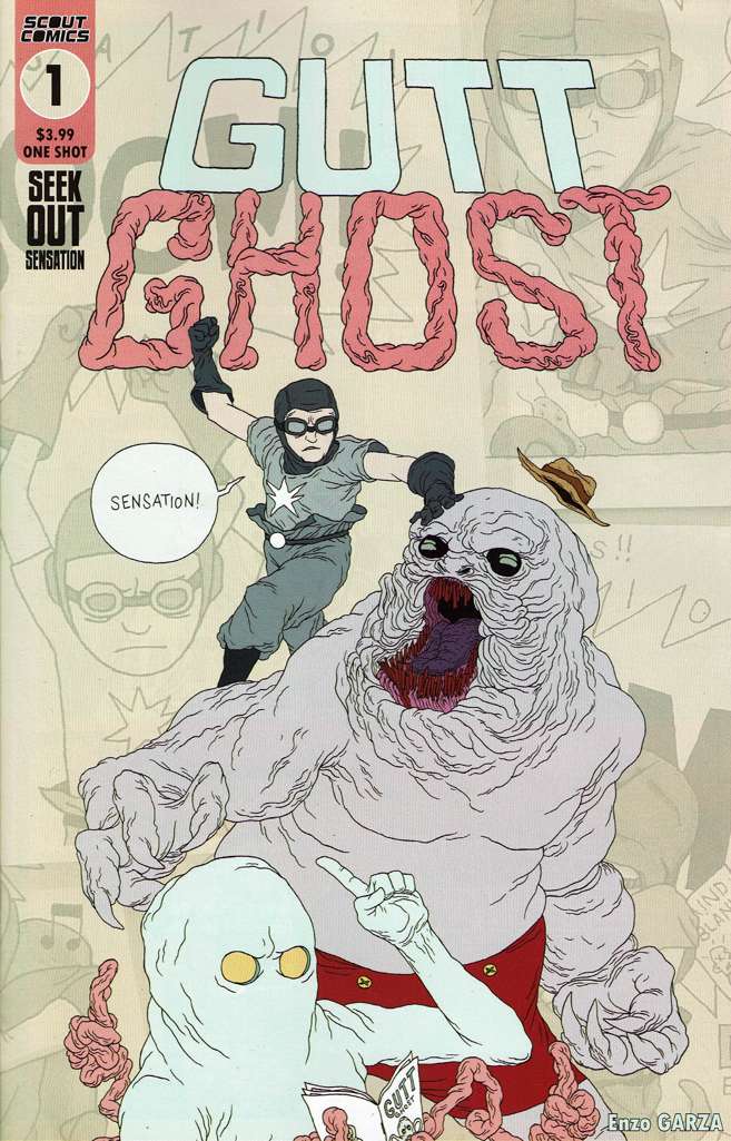 Gutt Ghost: Seek Out Sensation #1