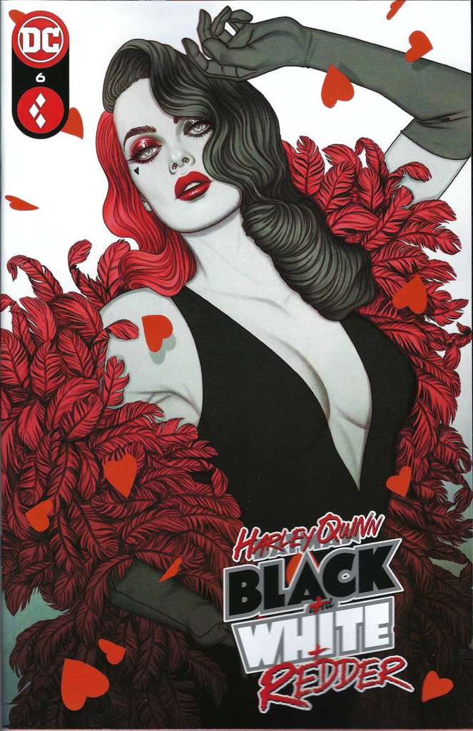 Harley Quinn Black + White + Redder #6 Variation A