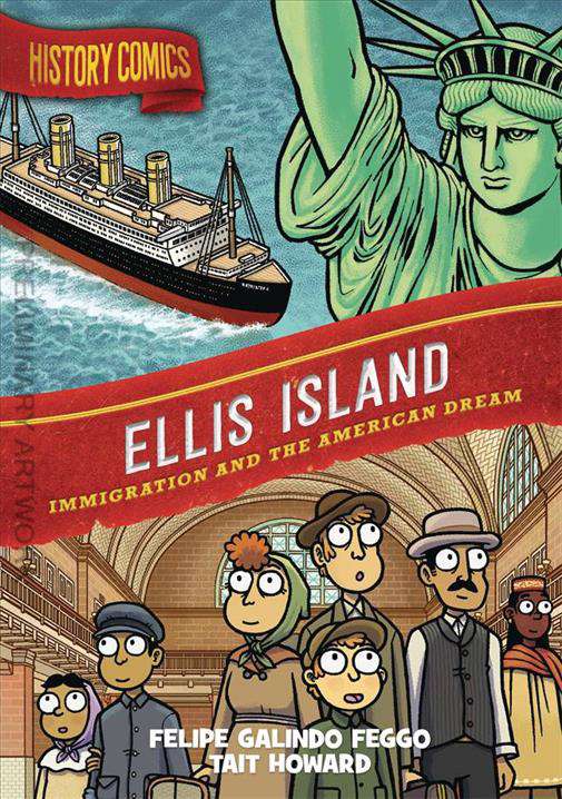 History Comics: Ellis Island