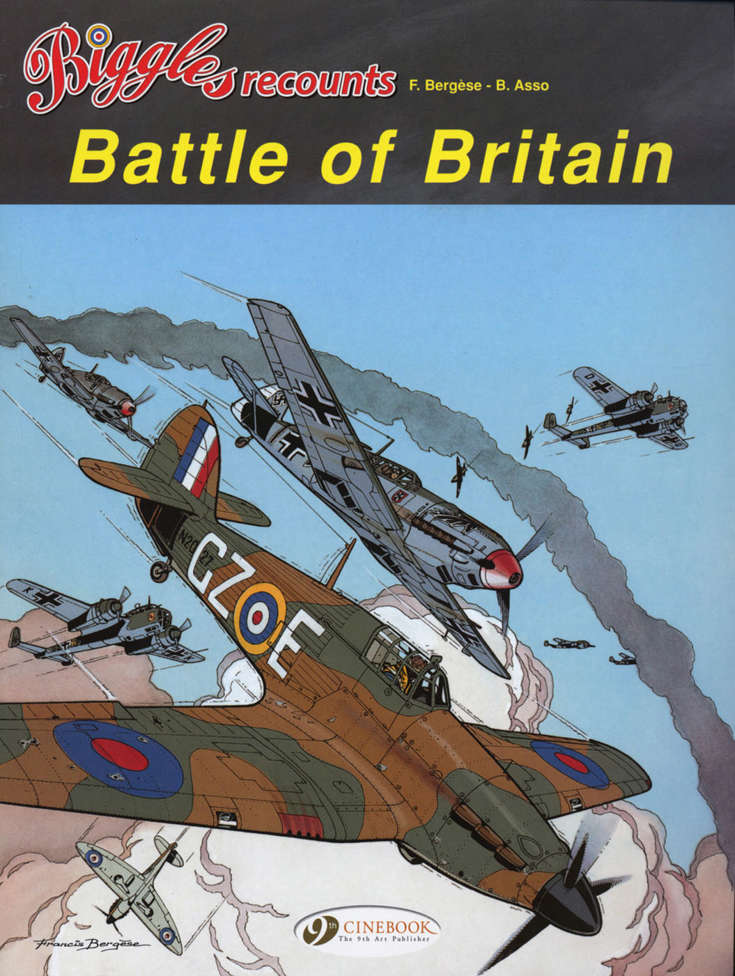 Biggles Recounts…The Battle of Britain
