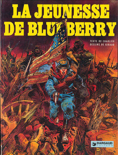 Jeunesse de Blueberry, La (Dargaud, 1st Series)