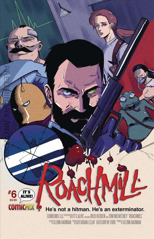 Roachmill (It’s Alive) #6 Variation B