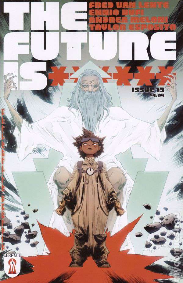 The Future Is ****** #13 Variation A