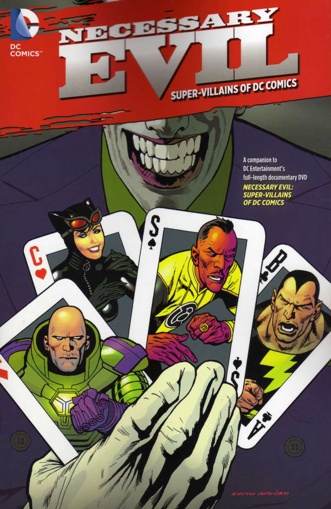 Necessary Evil: The Villains of The DC Universe