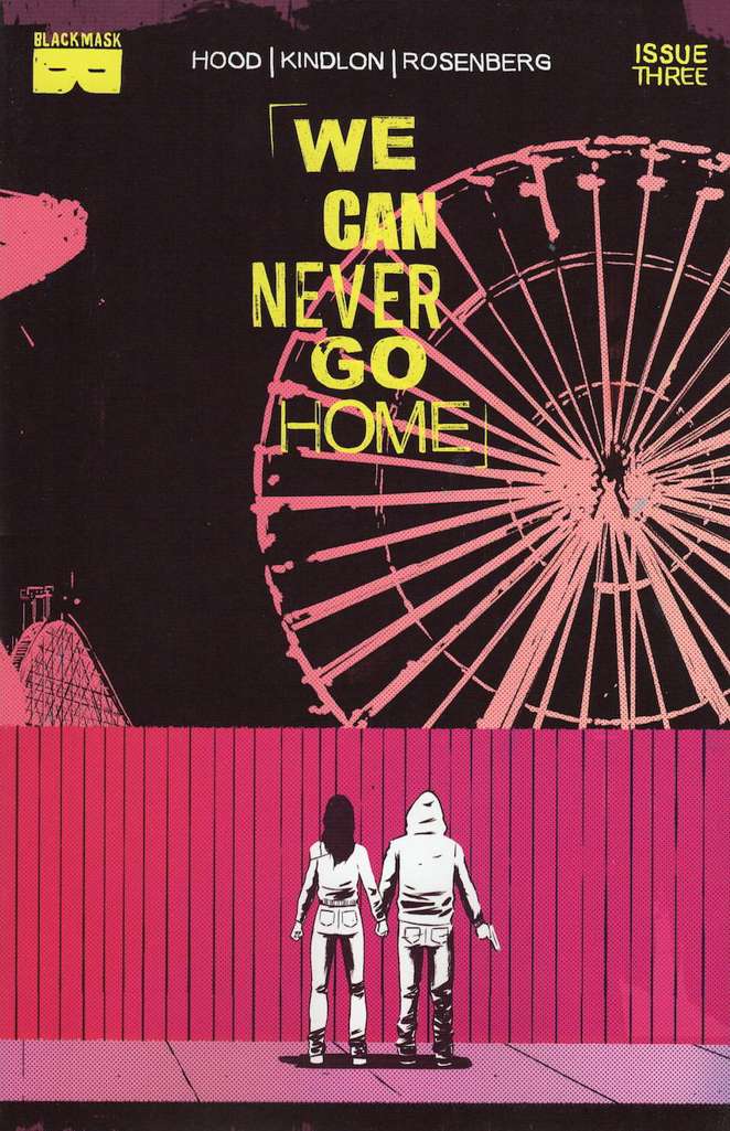 We Can Never Go Home #3  - 2nd printing