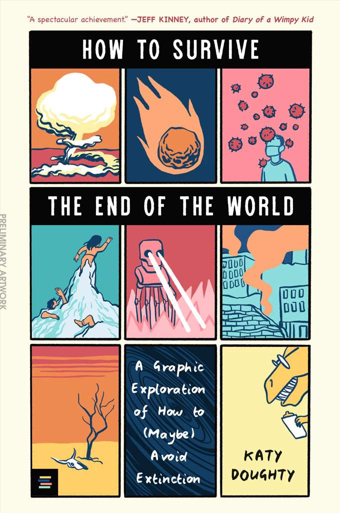 How to Survive the End of the World