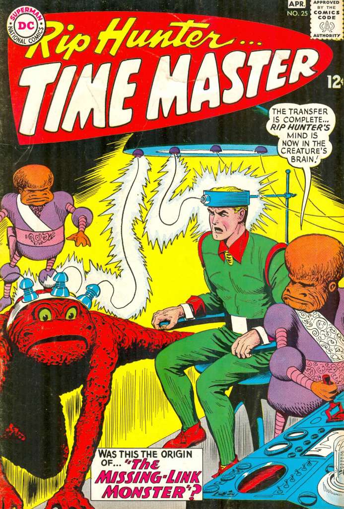 Rip Hunter…Time Master #25