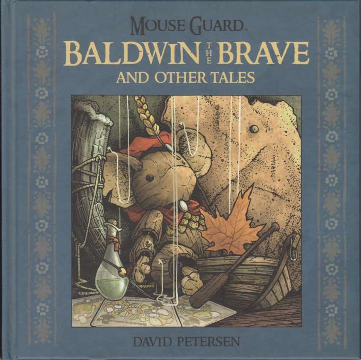 Mouse Guard: Baldwin the Brave and Other Tales