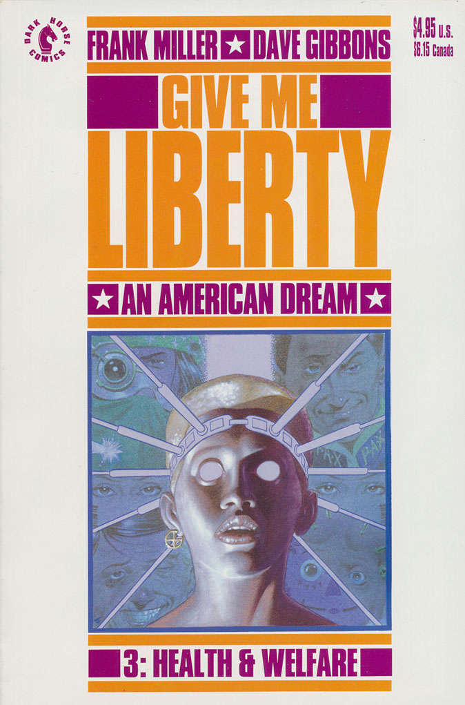 Give Me Liberty #3