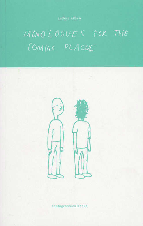 Monologues for the Coming Plague