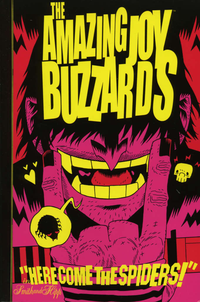 The Amazing Joy Buzzards (Vol. 2) Book #1