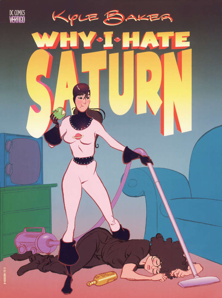 Why I Hate Saturn #1  - 3rd printing