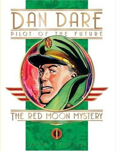 Dan Dare: The Red Moon Mystery