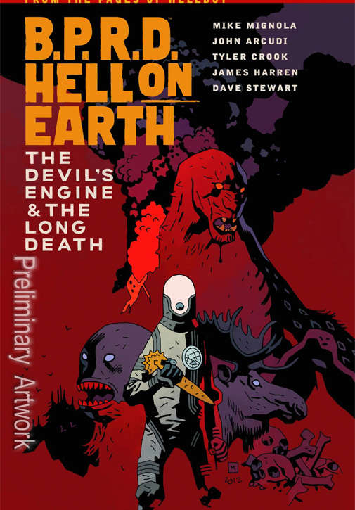 B.P.R.D. Hell On Earth: The Devil’s Engine &amp; The Long Death