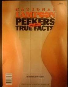 National Lampoon Peekers and Other True Facts