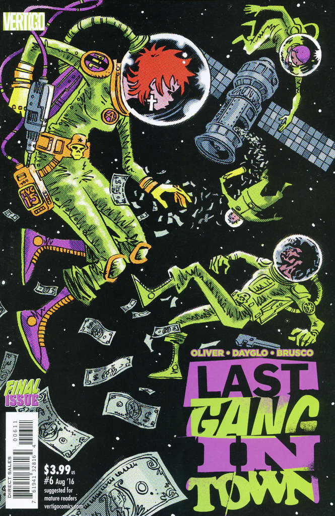 Last Gang In Town #6