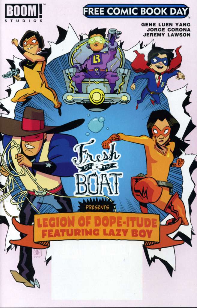 Fresh Off the Boat Presents: Legion of Dope-Itude Featuring Lazy Boy Free Comic Book Day #2017