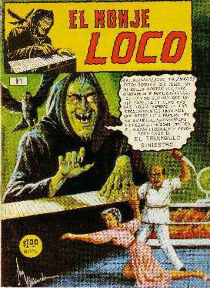 Monje Loco, El (Editorial Continente)