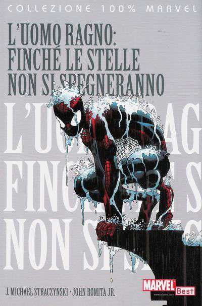 100% Marvel Best—L’Uomo Ragno: Finchè le Stelle Non Si Spegneranno