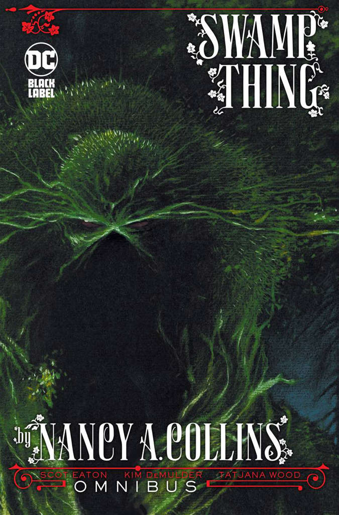 Swamp Thing by Nancy A. Collins Omnibus