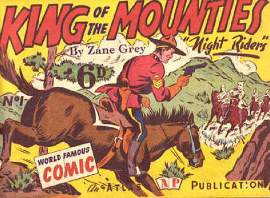 King of the Mounties (Atlas Publications)