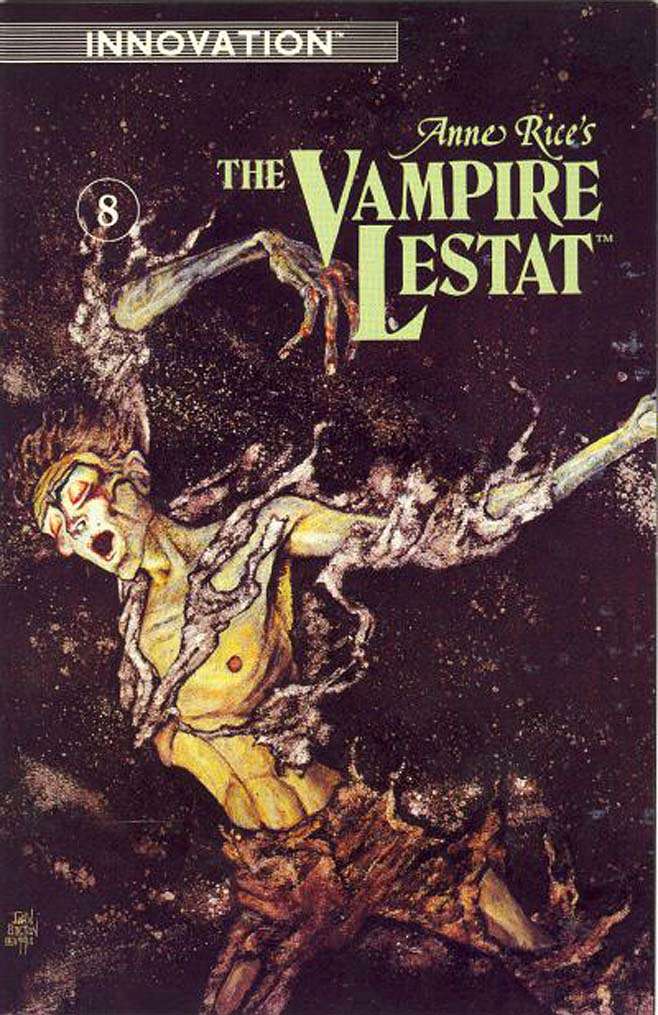 The Vampire Lestat (Anne Rice’s…) #8