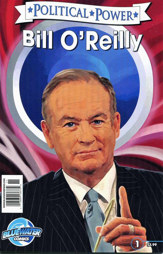 Political Power: Bill O’Reilly