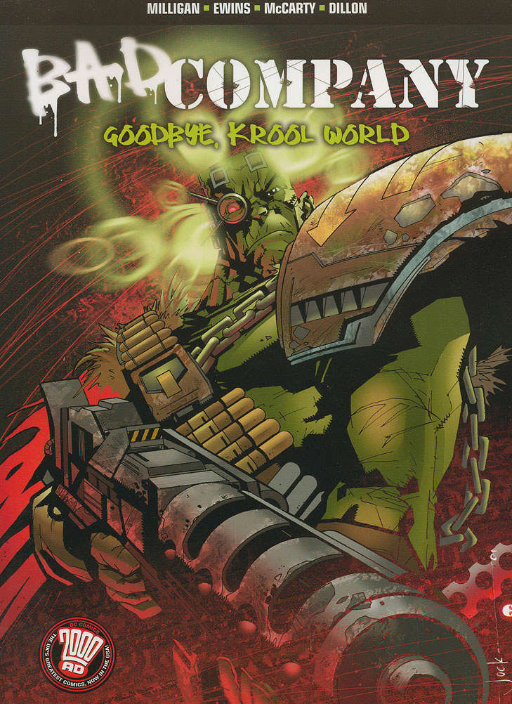 Bad Company: Goodbye, Krool World